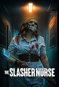 Amber Fulcher in The Slasher Nurse (2025)