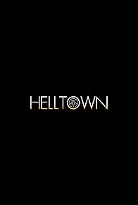 Primary photo for Helltown