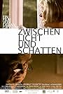 Zwischen Licht und Schatten (2008)