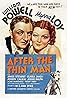 After the Thin Man (1936) Poster