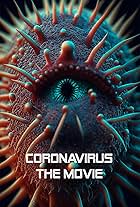 Coronavirus. The movie (2020)