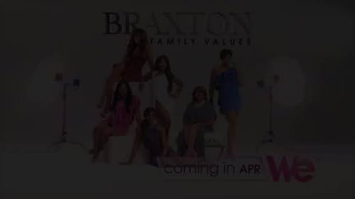 Braxton Family Values