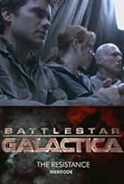 Battlestar Galactica: The Resistance