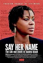 Say Her Name: The Life and Death of Sandra Bland (2018)