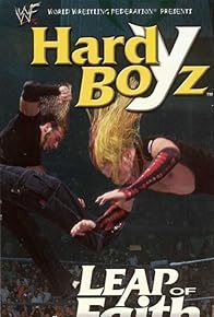 Primary photo for WWE: Hardy Boyz - Leap of Faith