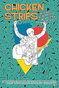 Chicken Strips: The Trials and Tribulations of Becoming a Garage Band (2022)