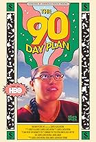 The 90 Day Plan