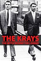 The Krays: The Myth Behind the Legend