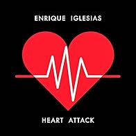 Primary photo for Enrique Iglesias: Heart Attack