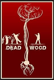 Dead Wood (2014)