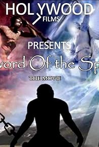 Primary photo for Sword of the Spirit- The Movie