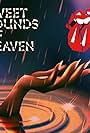 The Rolling Stones: Sweet Sounds of Heaven (2023)