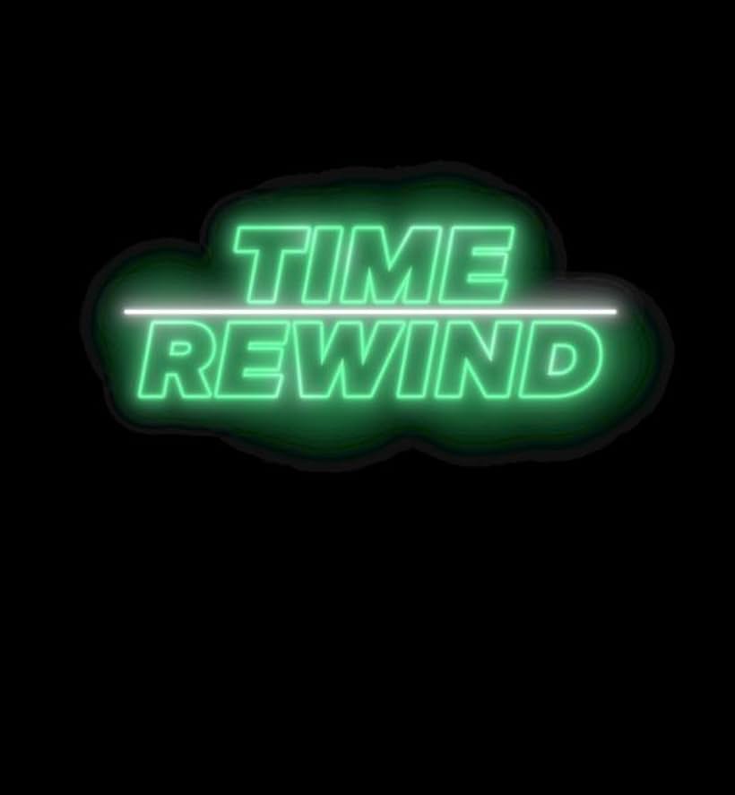 Time Rewind (2023)