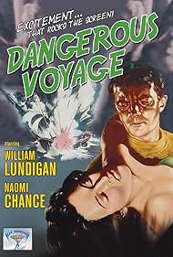 Naomi Chance and William Lundigan in Dangerous Voyage (1954)