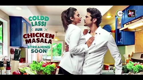 ALTBalaji | Coldd Lassi Aur Chicken Masala | Episodes streaming soon