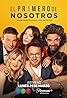 El Primero de Nosotros (TV Series 2022– ) Poster