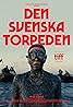 Den svenska torpeden (2024) Poster