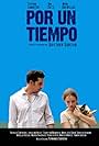 Esteban Lamothe and Mora Arenillas in Por un tiempo (2013)