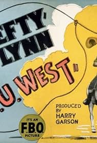 Maurice 'Lefty' Flynn in O.U. West (1925)