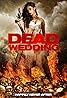 Dead Wedding (2016) Poster