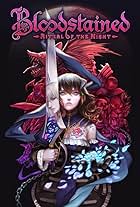 Bloodstained: Ritual of the Night