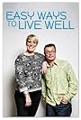 Hugh Fearnley-Whittingstall and Steph McGovern in Easy Ways to Live Well (2020)