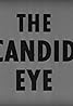 The Candid Eye (TV Series 1958–1961) Poster