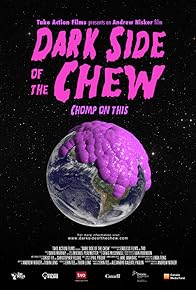 Primary photo for Dark Side of the Chew