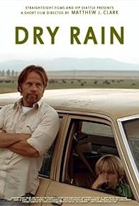 Primary photo for Dry Rain