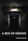 A Box of Ghosts (2024)