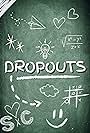 Dropouts