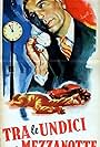 Tra le undici e mezzanotte (1949)