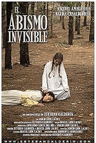 Primary photo for El abismo invisible