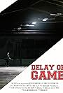 Delay of Game (2023)