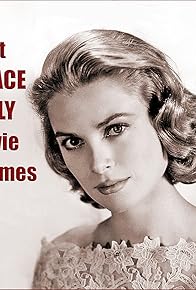 Primary photo for Once Upon a Time.... is Now Grace Kelly