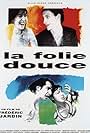 La folie douce (1994)