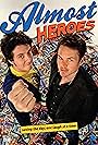 Almost Heroes (2011)