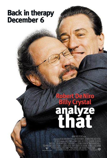 Robert De Niro and Billy Crystal in Analyze That (2002)