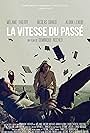 La vitesse du passé (2011)