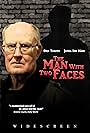 The Man with Two Faces (2008)