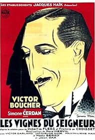 Victor Boucher in Les vignes du seigneur (1932)