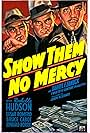 Cesar Romero, Edward Brophy, and Bruce Cabot in Show Them No Mercy! (1935)