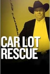 Car Lot Rescue (2012)