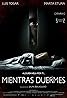 Mientras duermes (2011) Poster