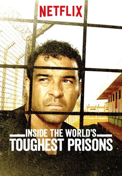 Inside the World's Toughest Prisons (2016)