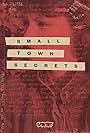 Small Town Secrets (2022)