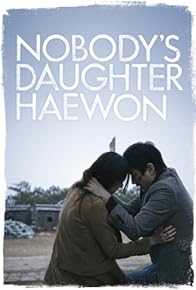 Primary photo for Nobody's Daughter Haewon