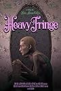 Heavy Fringe (2019)