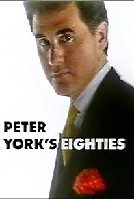 Primary photo for Peter York's Eighties: Post