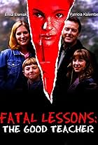 Fatal Lessons: The Good Teacher